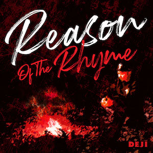「Reason Of The Rhyme」