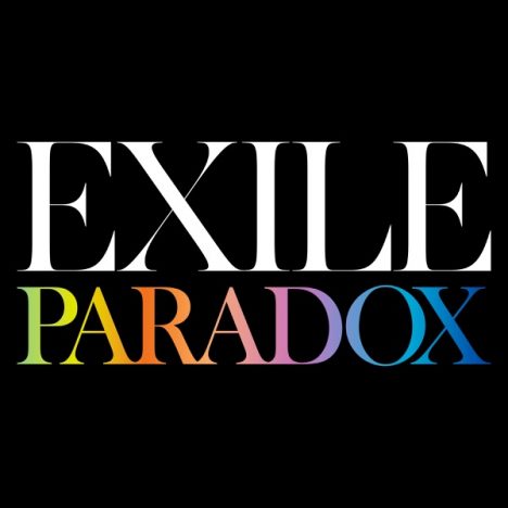 EXILE、まだ見ぬ世界へ前進する意志　「PARADOX」で示した“新体制の現在地”
