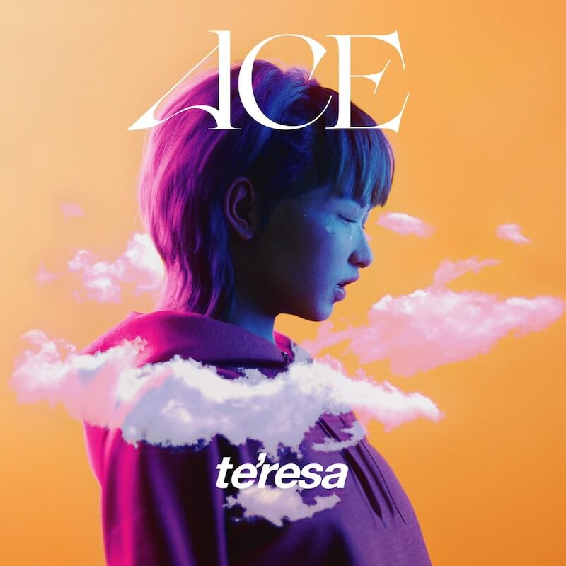 te'resa、デビューEP『Ace』配信リリース