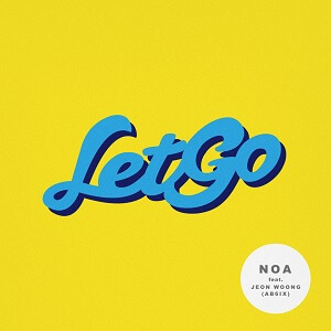 NOA「LET GO feat. JEON WOONG (AB6IX) 」配信ジャケットの画像