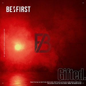 BE:FIRST『Gifted.』