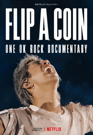 ONE OK ROCK、『Flip a Coin -ONE OK ROCK Documentary-』Netflixにて配信　無観客ライブの舞台裏に密着