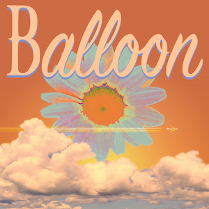 XY GENE & 熊井吾郎「Balloon」