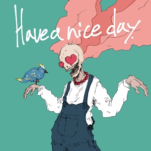 imase「Have a nice day」