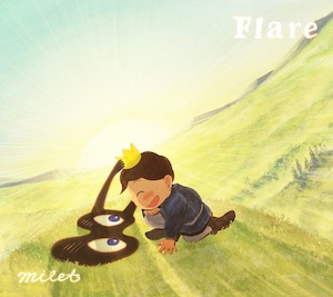 milet『Flare』