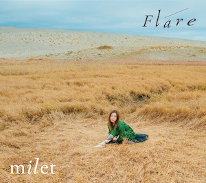 milet『Flare』