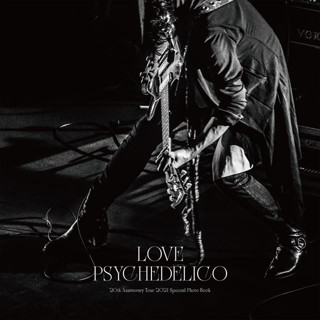 LOVE PSYCHEDELICO『20th Anniversary Tour 2021 Live at LINE CUBE SHIBUYA』 フォトブック
