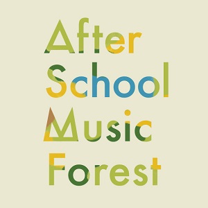 新YouTubeチャンネル『After School Music Forest』開設