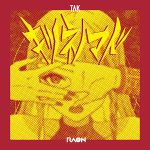 Raon「キツネノマド(Queen Fox)(TAK Remix)」
の画像