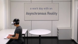 「Asynchronous Reality（非同期現実）」とはの画像
