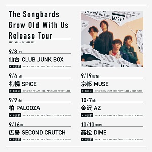 The Songbards 『Grow Old With Us』ツアーKV