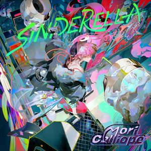 Mori Calliope『SINDERELLA』通常盤