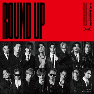THE RAMPAGE 『ROUND UP feat. MIYAVI / KIMIOMOU』（CD）の画像