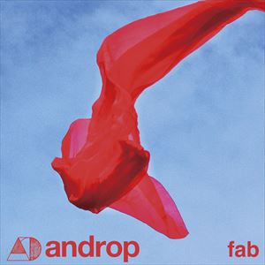 androp『fab』