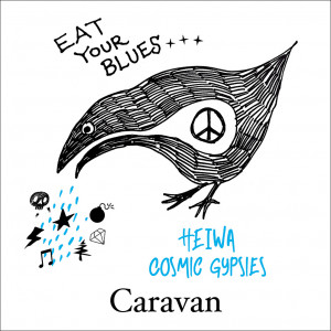 Caravan『Heiwa/Cosmic Gypsies』