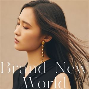 琴音「Brand New World」