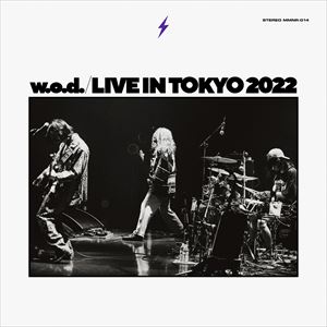 w.o.d. Live in Tokyo 2022 ジャケット