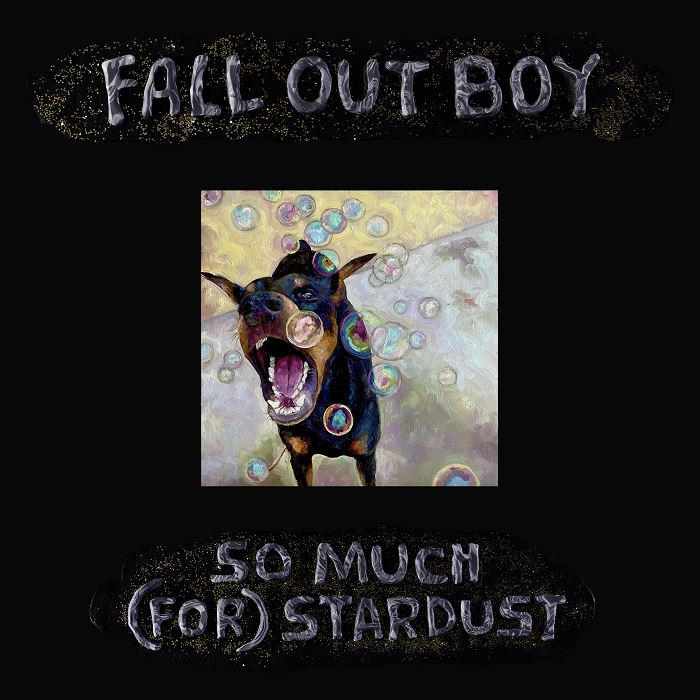 Fall Out Boy『So Much (For) Stardust』
