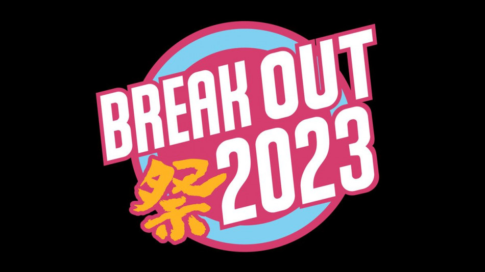 BREAK OUT祭 2023