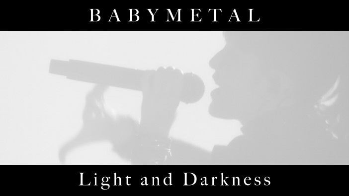 BABYMETAL、先行配信曲「Light and Darkness」MV公開　最新ライブの映像を使用