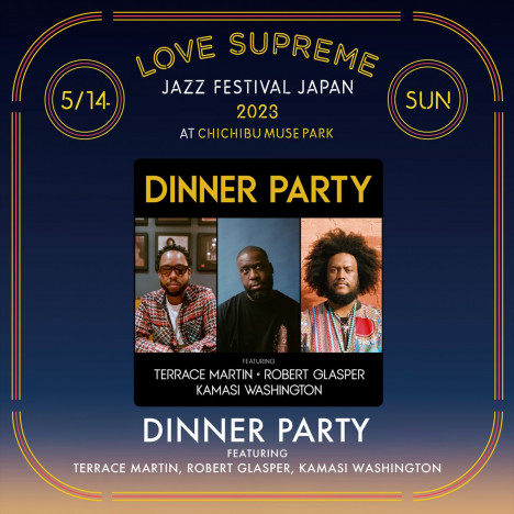 ロバート・グラスパー、カマシ・ワシントンらによるDINNER PARTY、『LOVE SUPREME JAZZ FESTIVAL JAPAN』で初来日