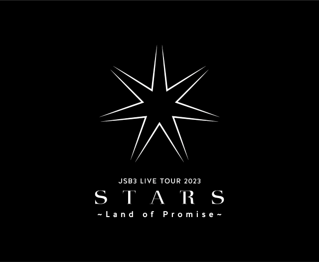 『三代目 J SOUL BROTHERS LIVE TOUR 2023 "STARS" 〜Land of Promise〜』