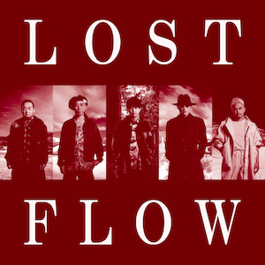 FLOW『LOST』