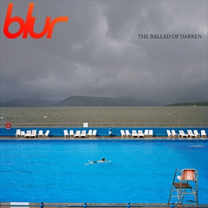 blur　アルバム『The Ballad of Darren / ザ・バラード・オブ・ダーレン』