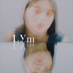 Lym　デジタルEP「Current」