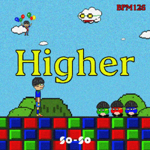 「Higher」