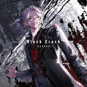 葛葉『Black-Crack』通常盤ジャケット