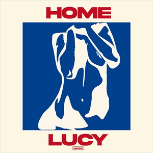 HOME「Lucy」