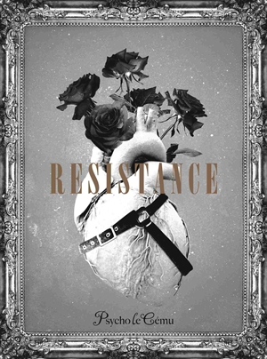 Psycho le Cému　アルバム『RESISTANCE』完全生産限定盤
