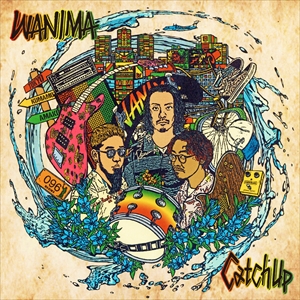 WANIMA　3rd Full Album『Catch Up』