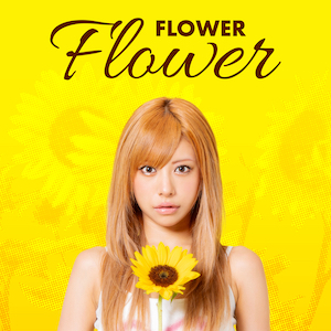 「Flower」