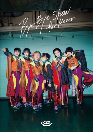 BiSH『Bye-Bye Show for Never at TOKYO DOME』通常盤