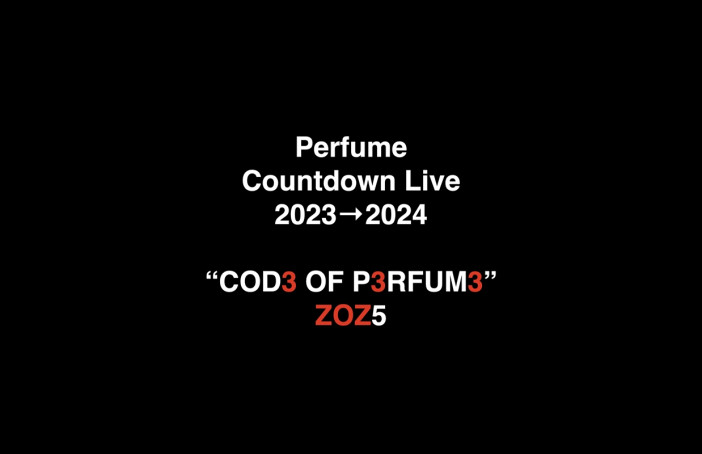 Perfume、5年ぶりのカウントダウンライブ『Perfume Countdown Live 2023→2024』開催