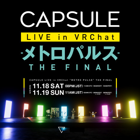 CAPSULE、VRChatでのバーチャルライブ『メトロパルス』最終公演が開催決定