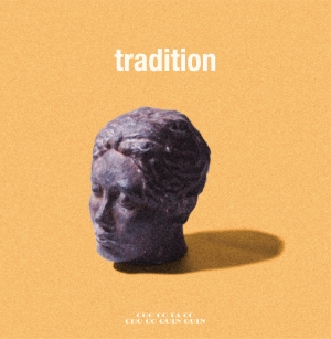 CHO CO PA CO CHO CO QUIN QUIN『tradition』ジャケット写真