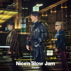 Skoop On Somebody『Nice‘n Slow Jam -beyond-』通常盤ジャケット写真