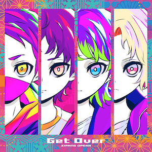 ｢Get Over｣