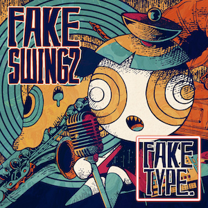 『FAKE SWING 2』完全生産限定盤、初回限定盤（Blu-ray）