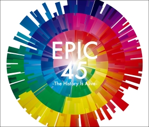 『EPIC 45 -The History Is Alive-』ジャケット写真