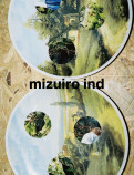 「mizuiro ind」初の写真集に注目の画像