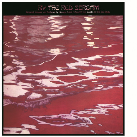 『By The Red Stream』