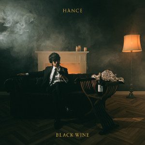 HANCE『BLACK WINE』