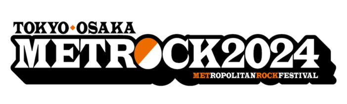 『METROCK2024』東阪で開催決定