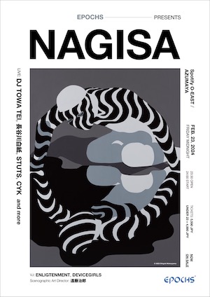 ｢EPOCHS Presents NAGISA｣