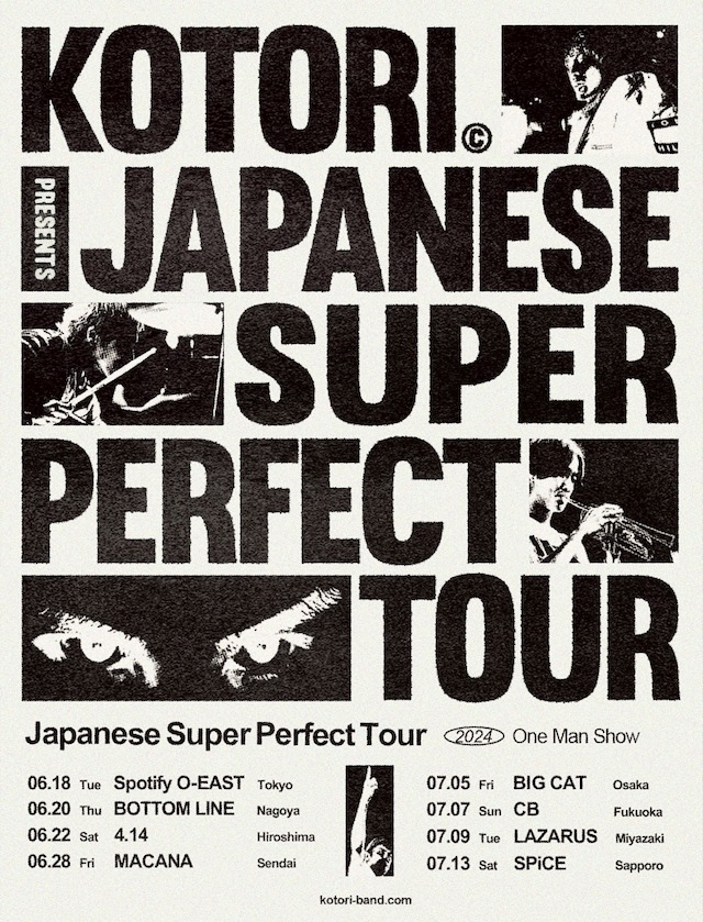 KOTORI『Japanese Super Perfect Tour』