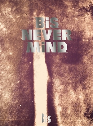 BiS　3rdアルバム『NEVER MiND』初回生産限定盤